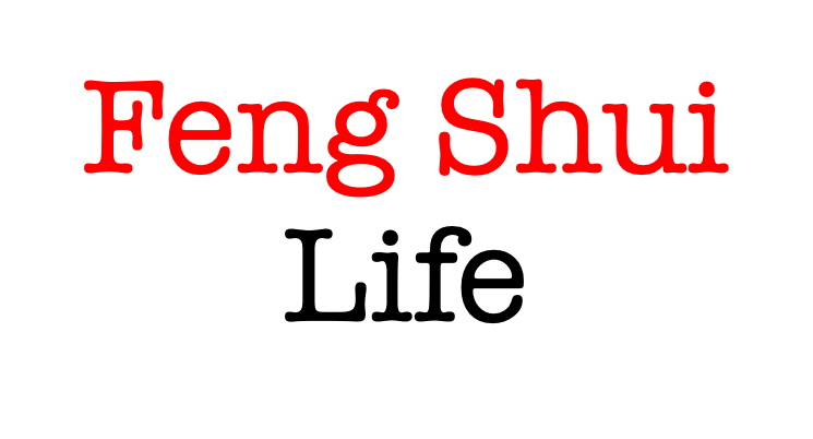 Feng Shui Life